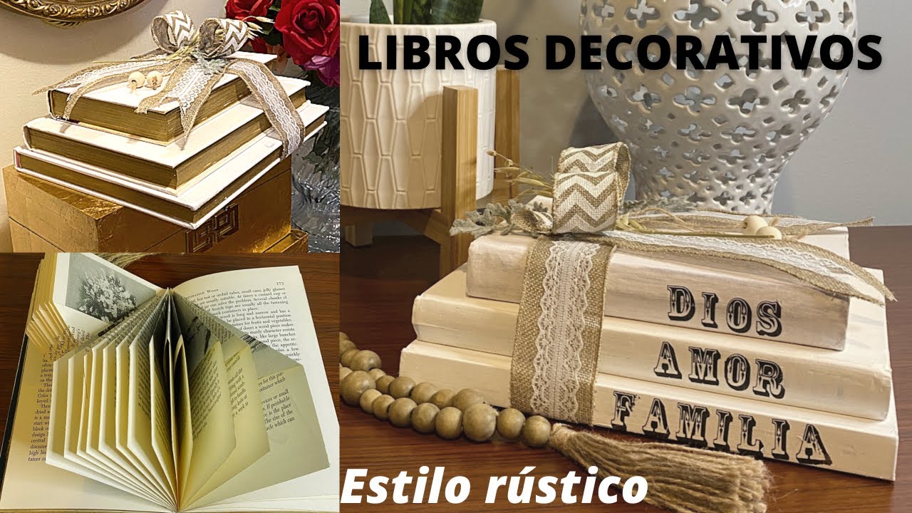 IDEAS COMO DECORAR LIBROS ESTILO RÚSTICO 😍