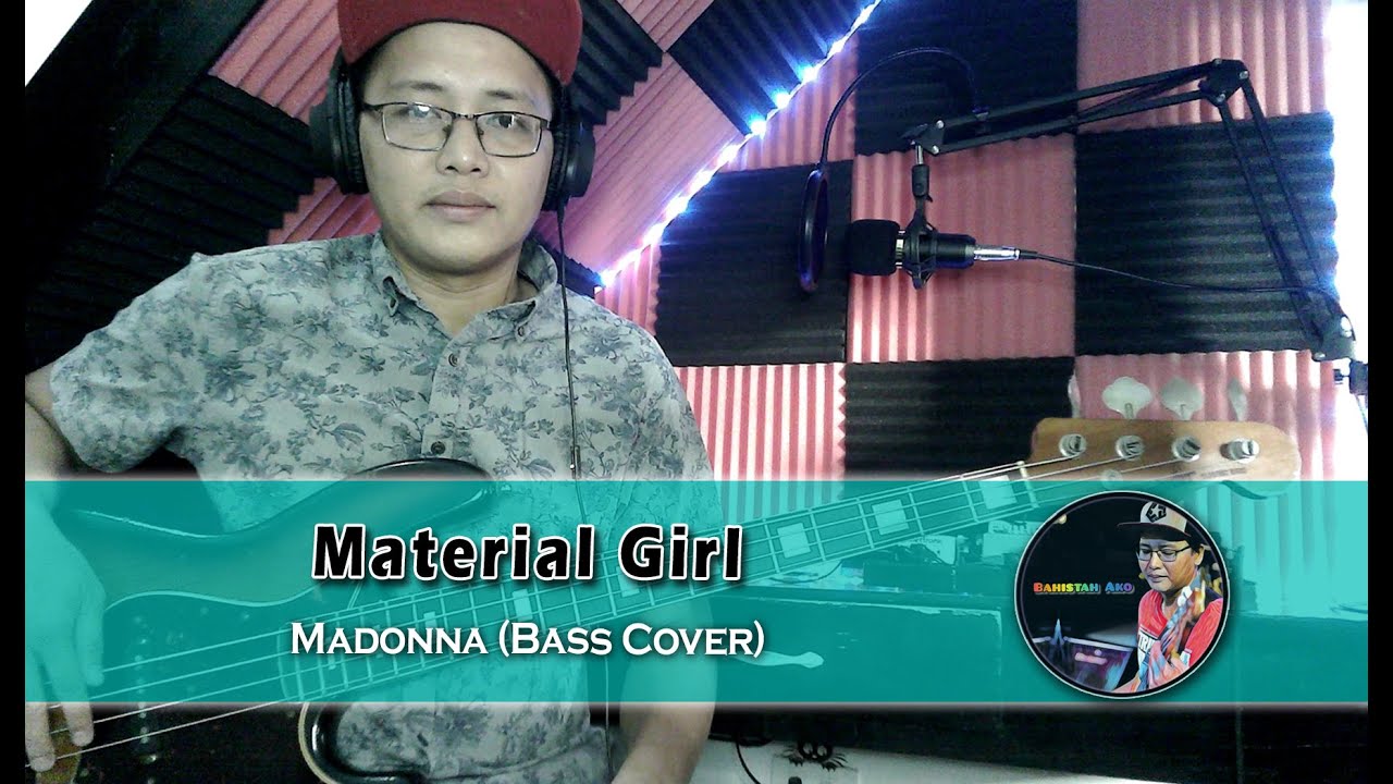 MATERIAL GIRL - Madonna (Bass Cover)