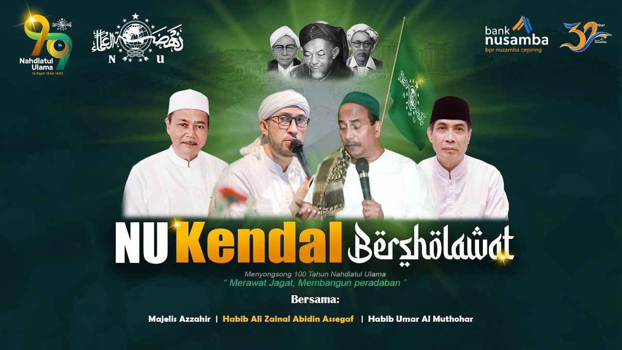 NU KENDAL BERSHOLAWAT | BERSAMA MAJELIS AZ-ZAHIR
