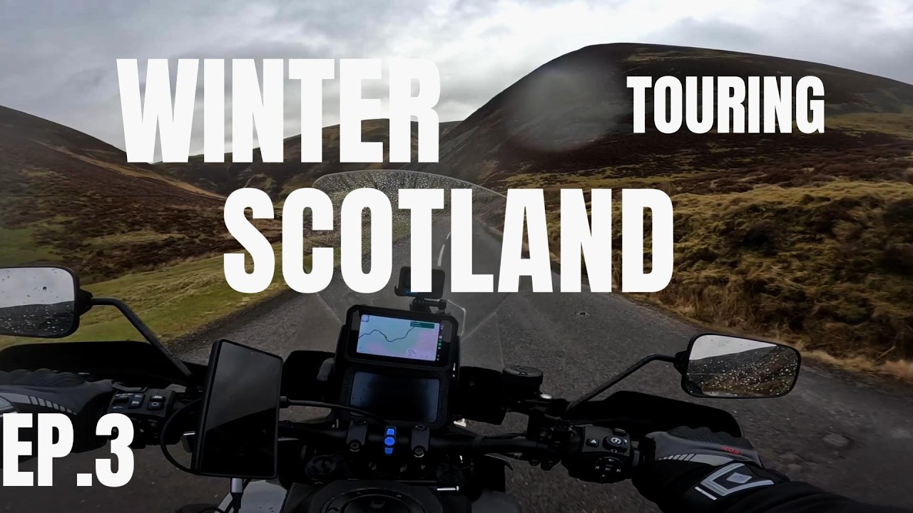 WINTER TOURING SCOTLAND EP3