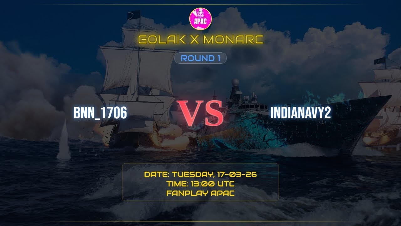 || BNN_1706 VS INDIANAVY2 || GOLAK X MONARC R1 MATCH 3 || FNP APAC||