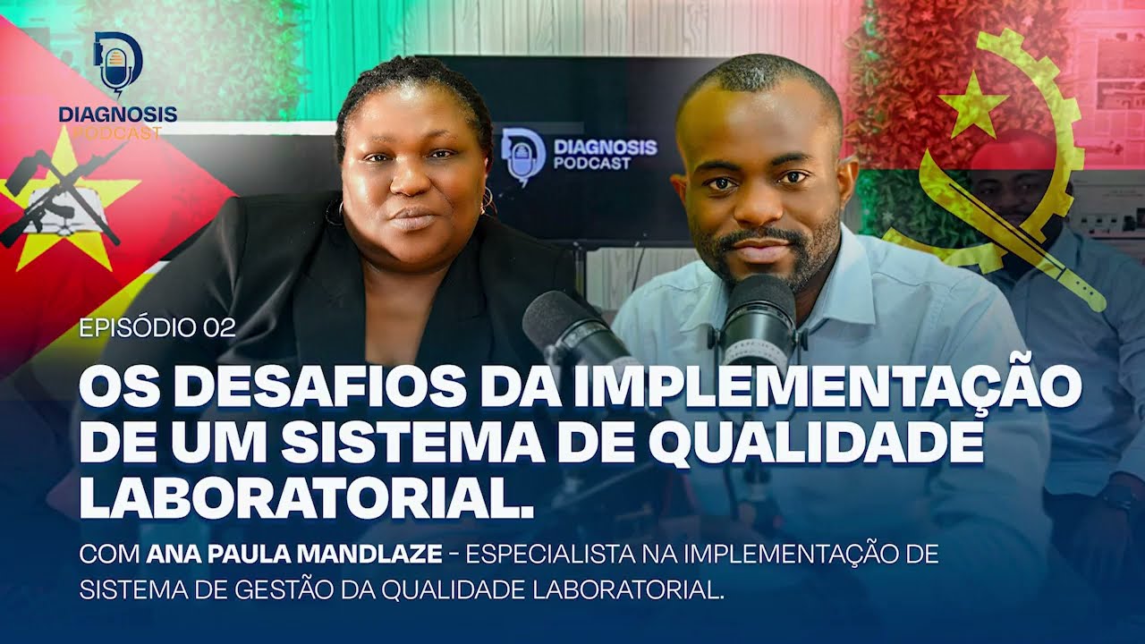 OS DESAFIOS DA IMPLEMENTAÇÃO DE UM SISTEMA DE QUALIDADE LABORATORIAL | Diagnosis Podcast | EP 02.