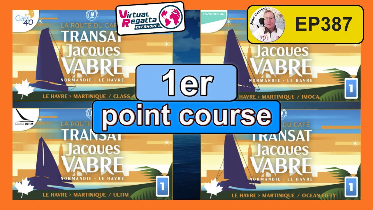 Transat Jacques Vabre - 1er Point Course ! - Virtual Regatta Offshore - Jenri Gaming - EP387