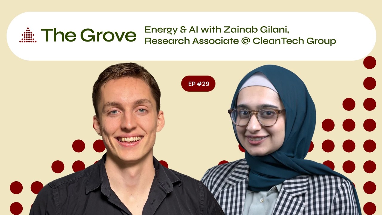 Energy & AI with Zainab Gilani, Research Associate @ CleanTech Group
