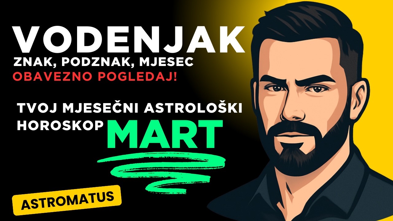 VODENJAK ✨ Prestaješ Biti Pasivan Promatrač, Sada Djeluješ - MART 2026