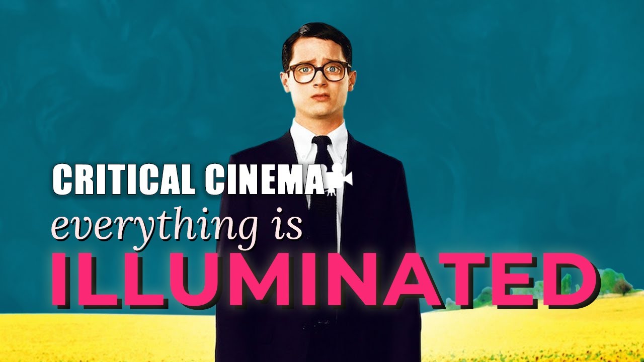 Everything is Illuminated (2005) | Critical Cinema
