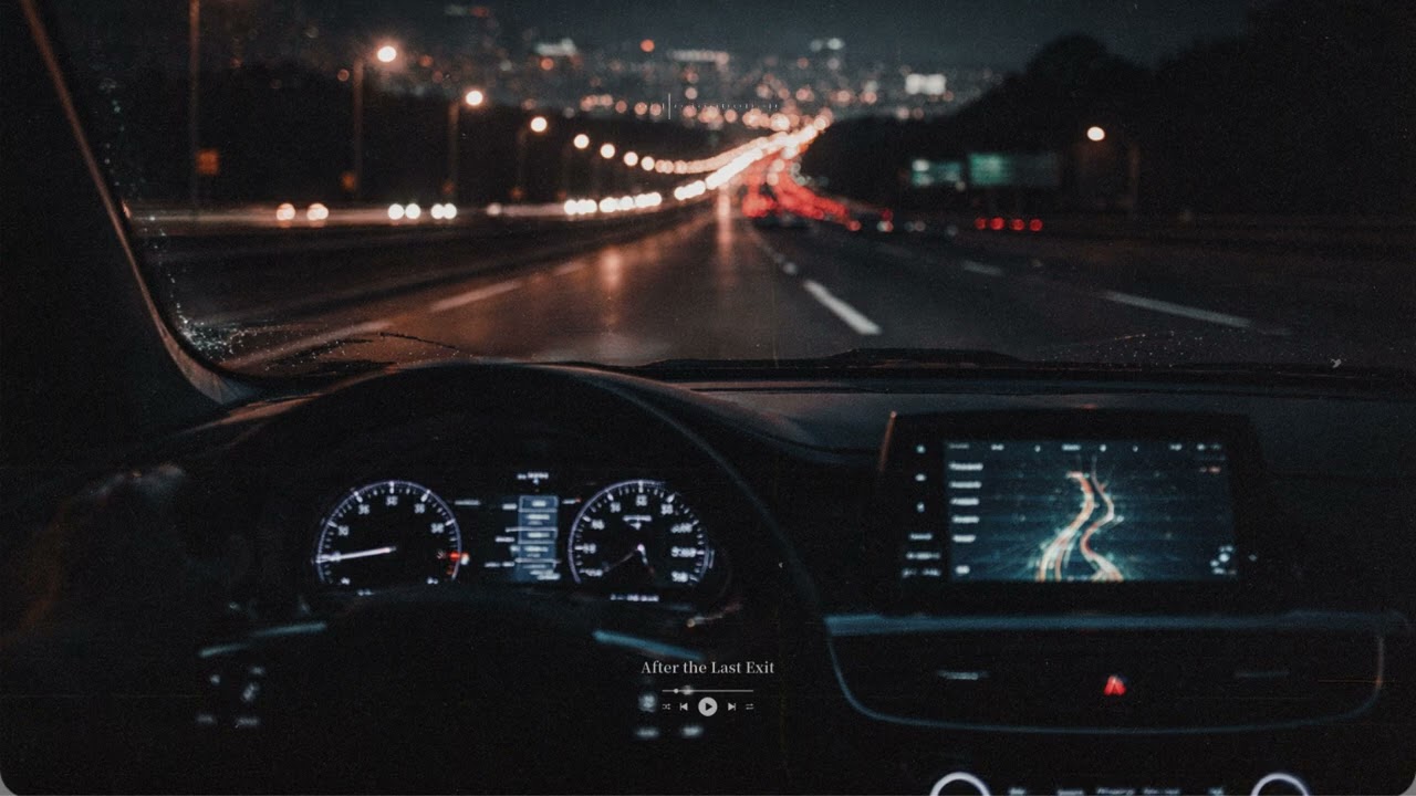 After the Last Exit – Night Drive R&B | Chill Trap for Late Night Thinking / Soft Night Stories