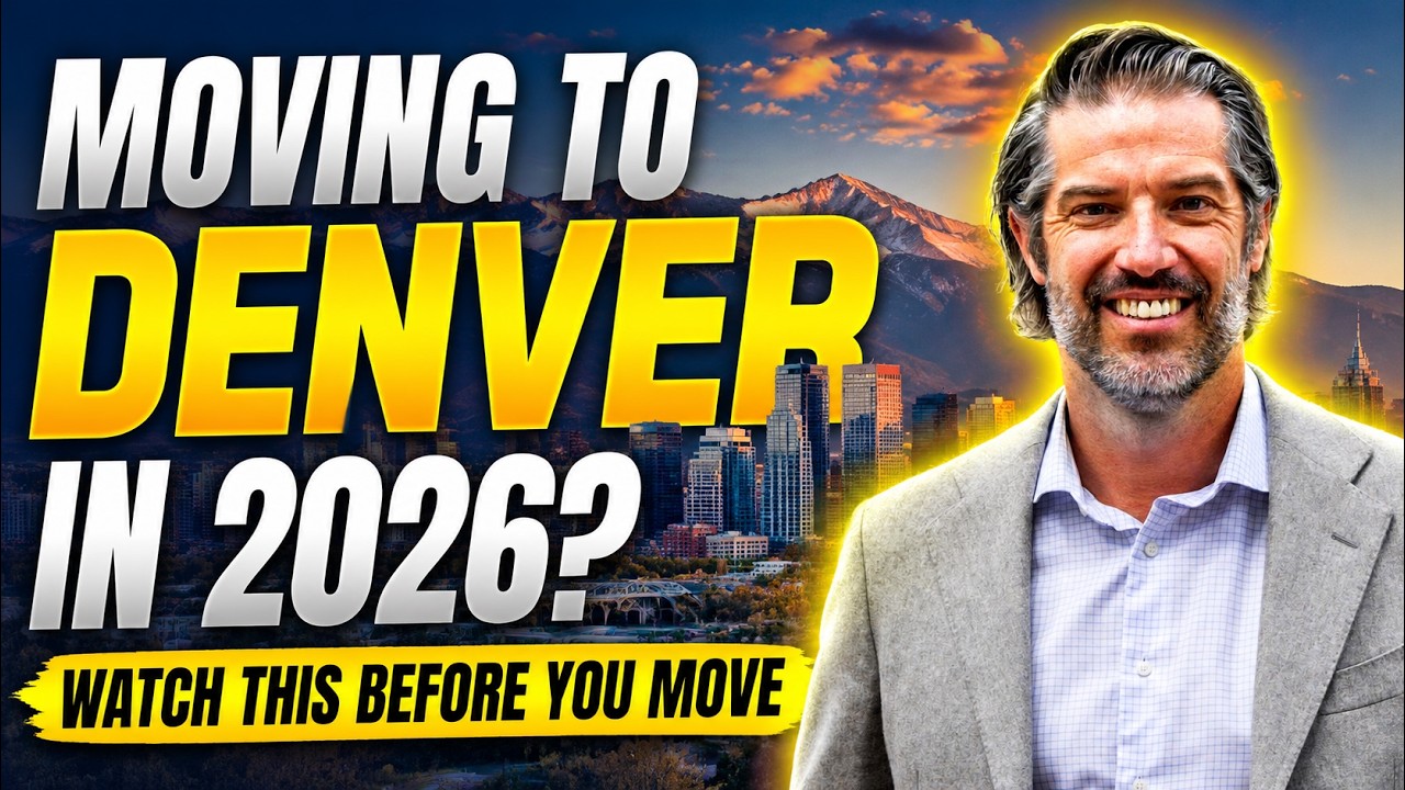 Moving to Denver in 2026? Watch This Before You Go