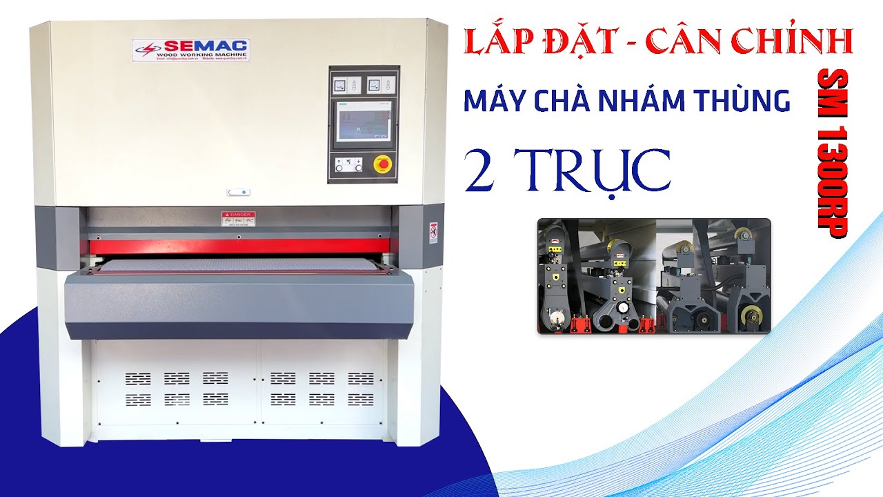 Hướng Dẫn Vận Hành Máy Chà Nhám Thùng 2 Trục | Chà Nhám Tải Nặng Khổ 1M3 | Quốc Duy [Part 2] #3