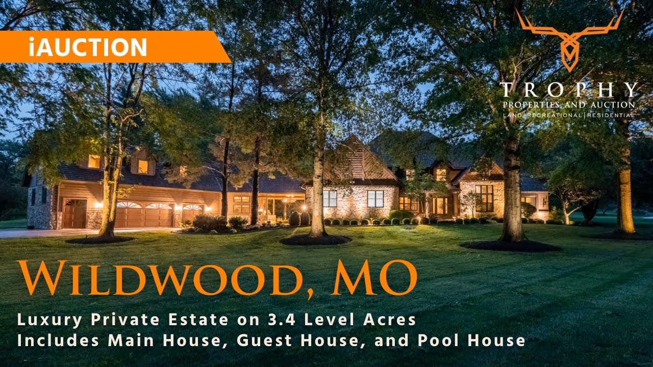 Luxury Private Estate in Wildwood, MO for Sale at iAuction - Trophy Properties and Auction