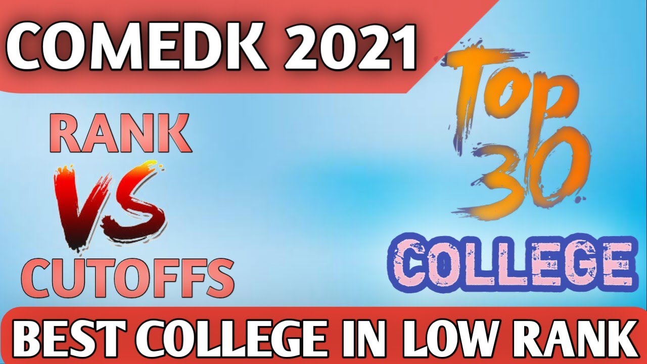 comedk best college in low rank || Top 30 comedk college, placement, cut off with reviews 🔥🔥🔥🔥