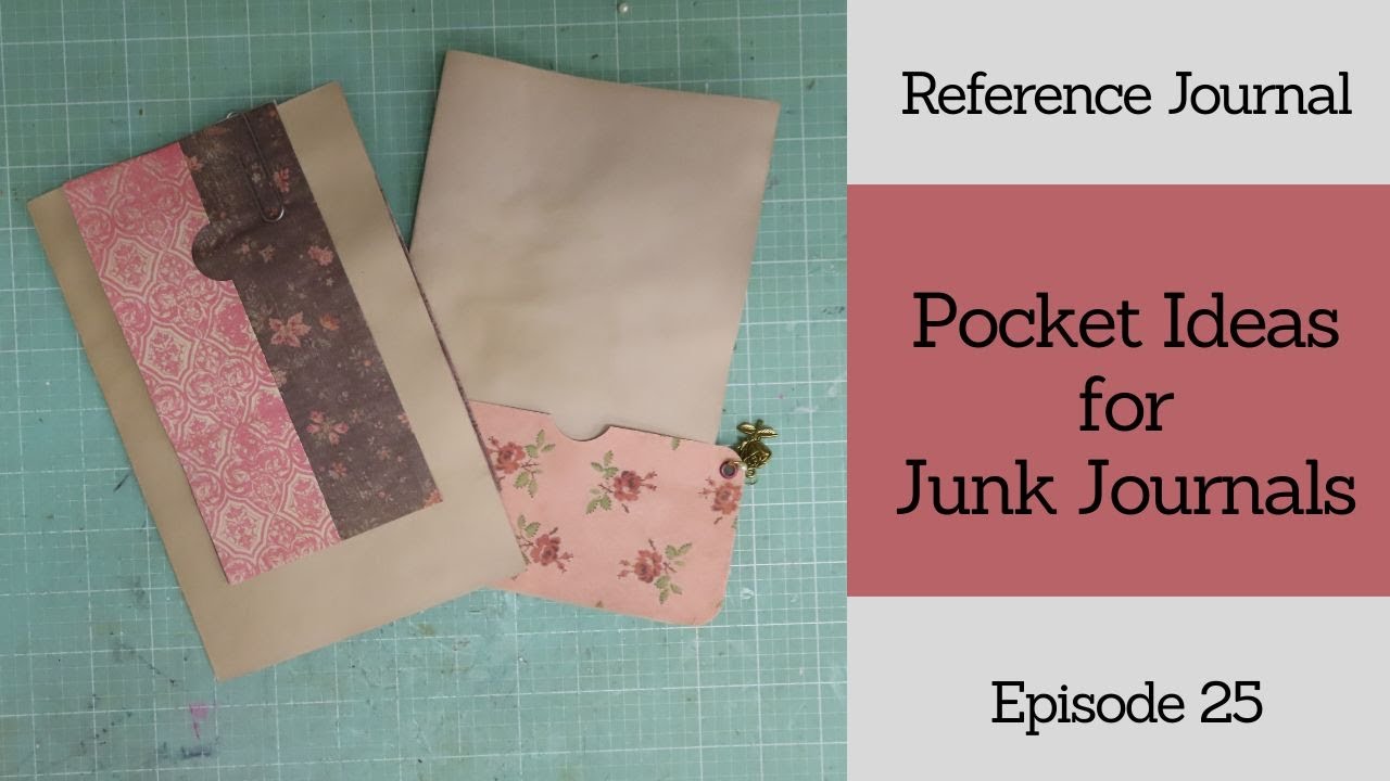Творите вместе со мной | Карманные идеи для блокнота Junk Journal, выпуск 25