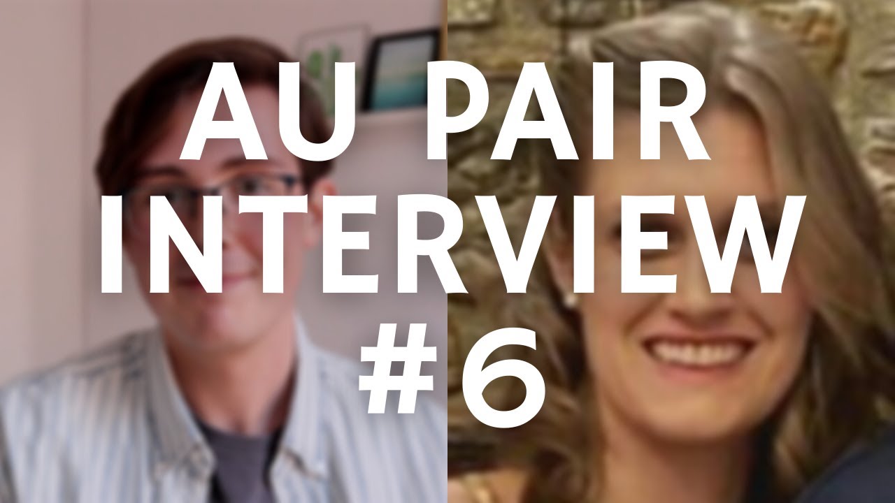 AU PAIR INTERVIEW #6- Melissa, host mom from Spain