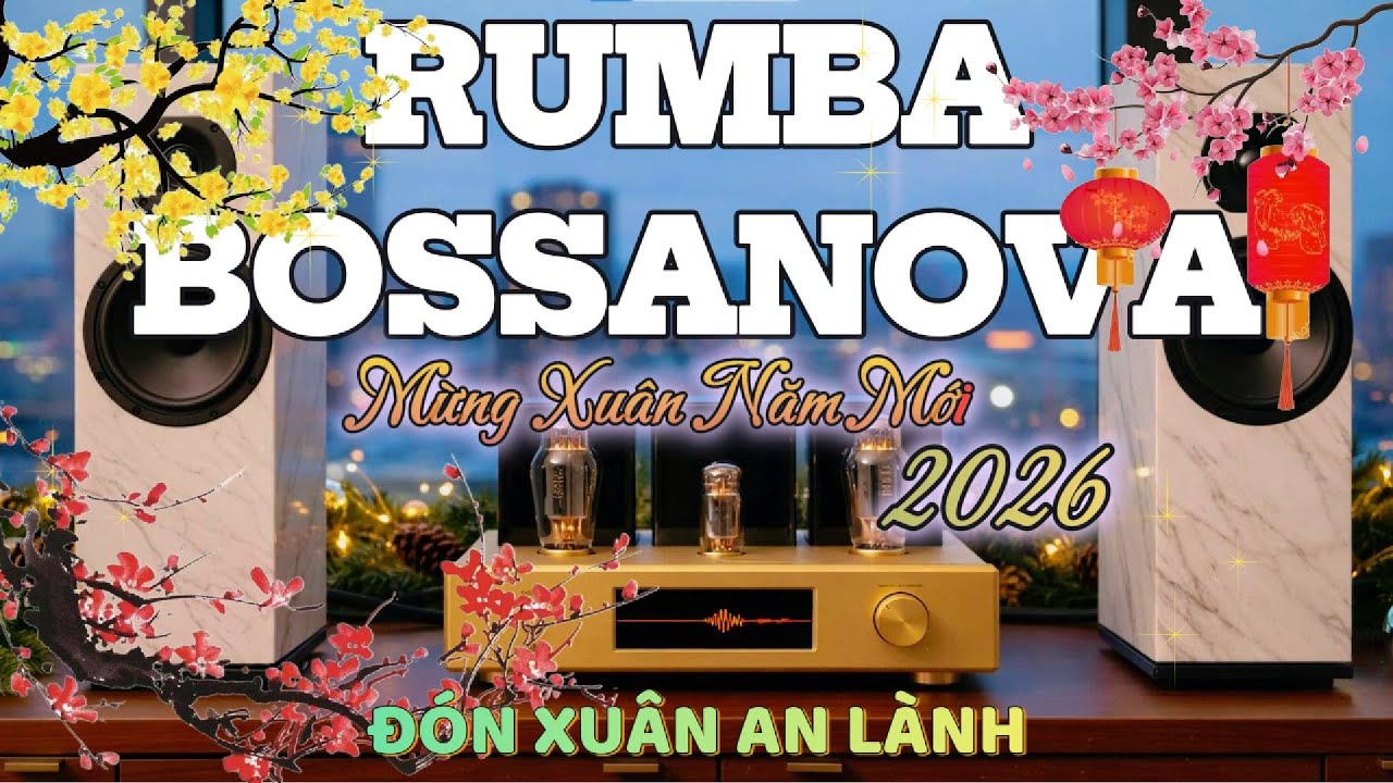 NHẠC CAFE CHILL | RUMBA BOSSANOVA ĐÓN XUÂN AN LÀNH| Hòa Tấu Rumba Guitar | Nhạc Cafe Buổi Sáng
