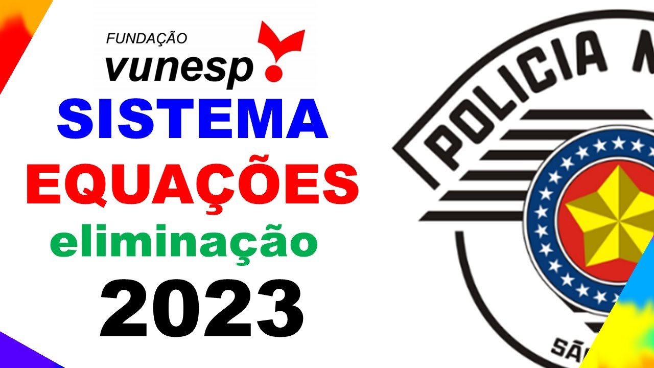 PROVA - PMSP - 2023 - VUNESP - SISTEMA EQUAÇÕES - Questão 23   Soldado 2º Classe 3 de 15