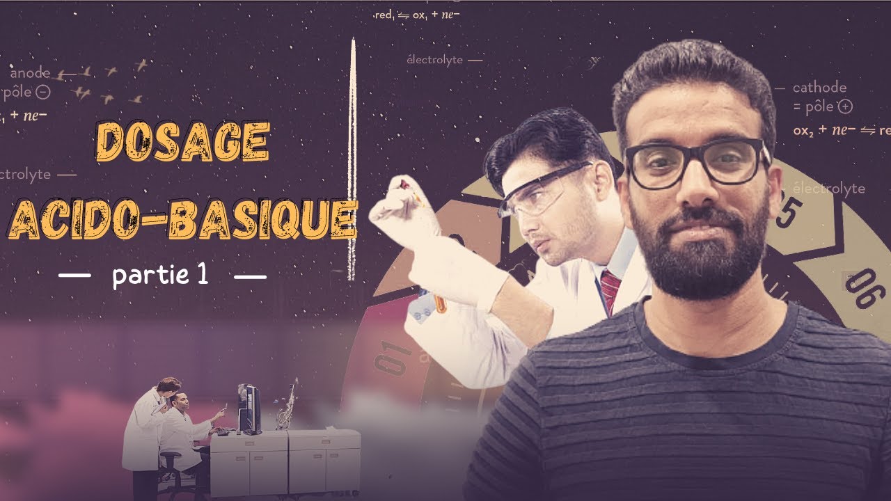 2Bac Biof:Dosage Acido-Basique - [ Partie 1 ]-Prof othmane