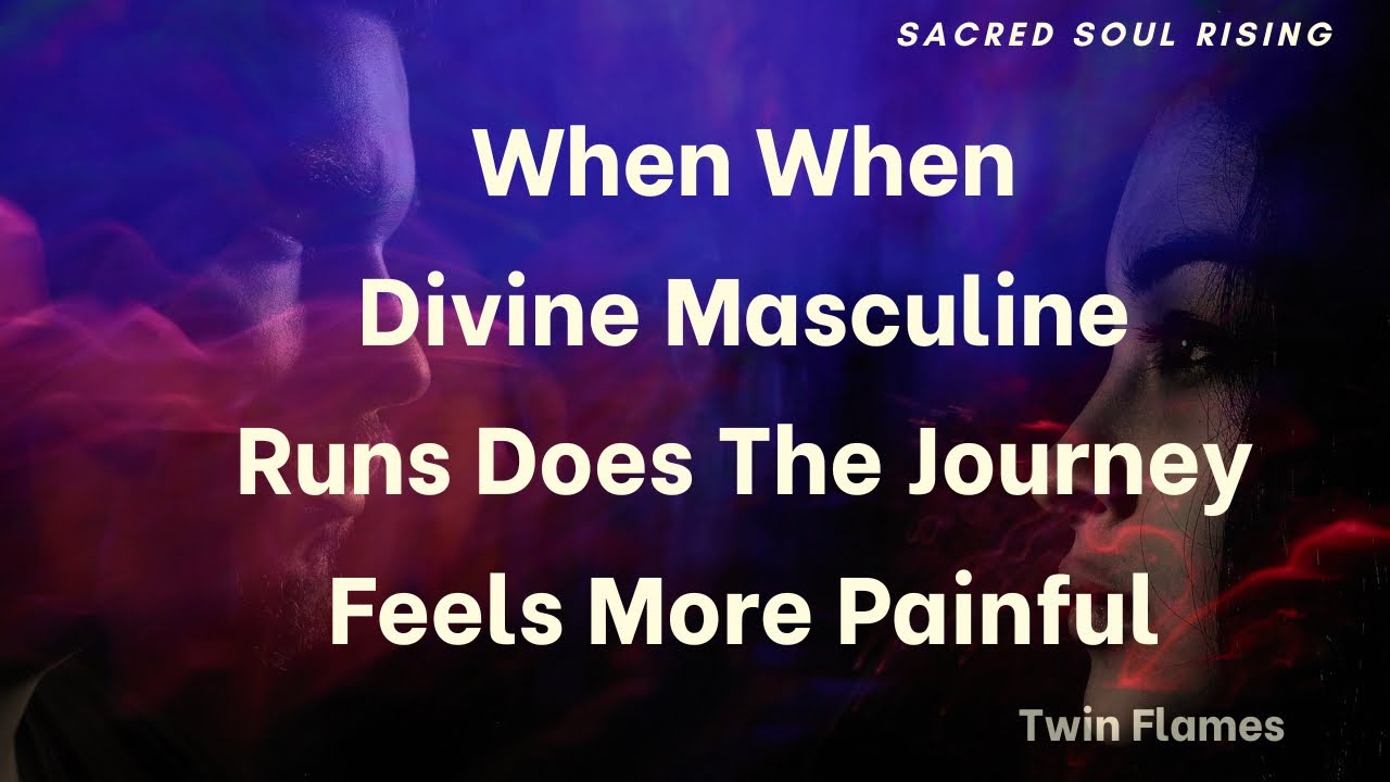 Twin Flames Why Divine Masculine feels more pain the further they run !!