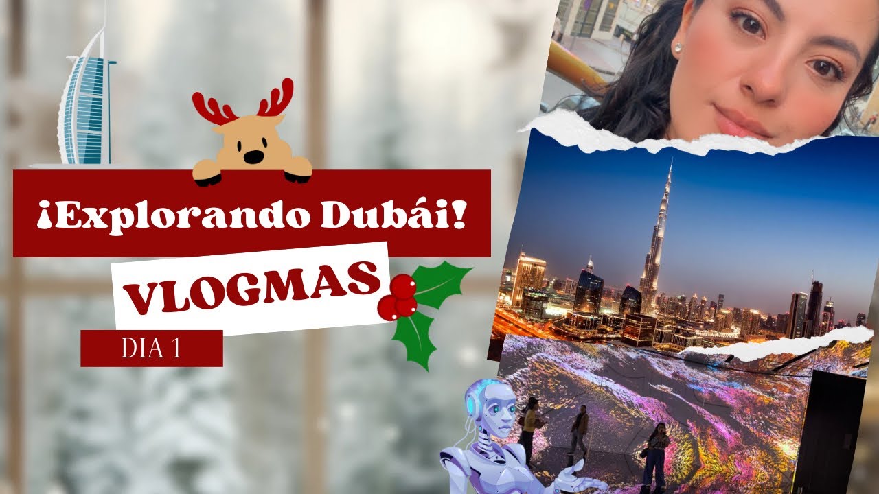 Vlogmas Día 1: Un día libre mágico en Dubái (Museo del Futuro + Dubai Mall) ✨ | Cris Godoy
