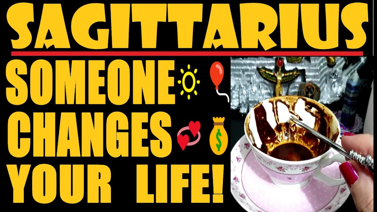 SAGITTARIUS☕ OMG! MUST👀🔅🎈SOMEONE CHANGES YOUR LIFE FOREVER!🔅🎈💞 EXTREME LUCK💰🎈🔅🎈💞COFFEE MARCH  2023