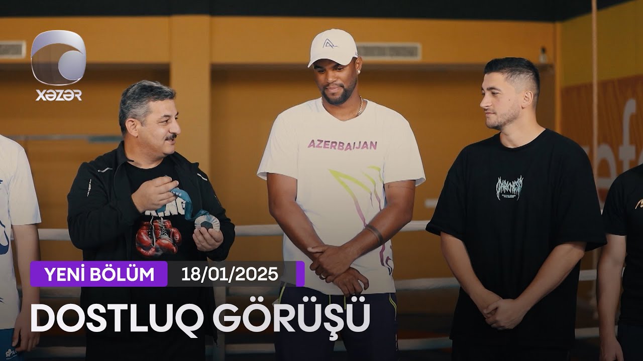 Dostluq Görüşü - 18.01.2025