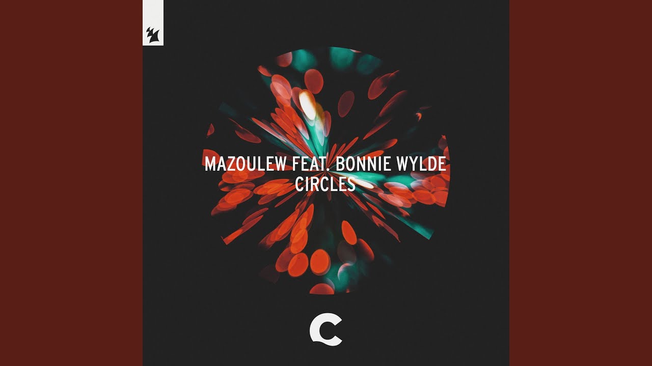 Circles (Extended Mix)