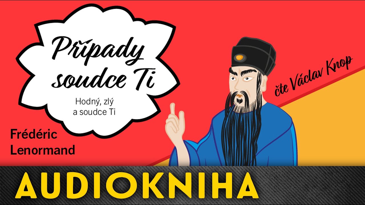 Frédéric Lenormand - Případy soudce Ti | Audiokniha