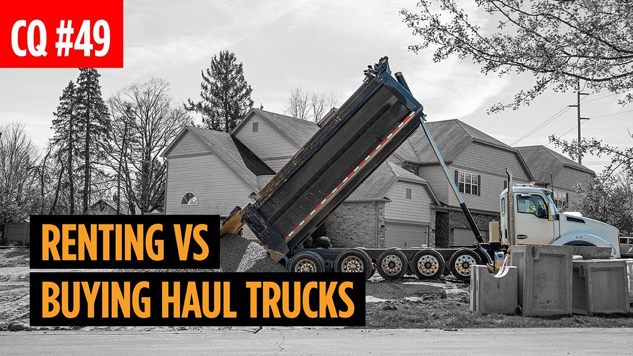 Renting vs Buying Haul Trucks