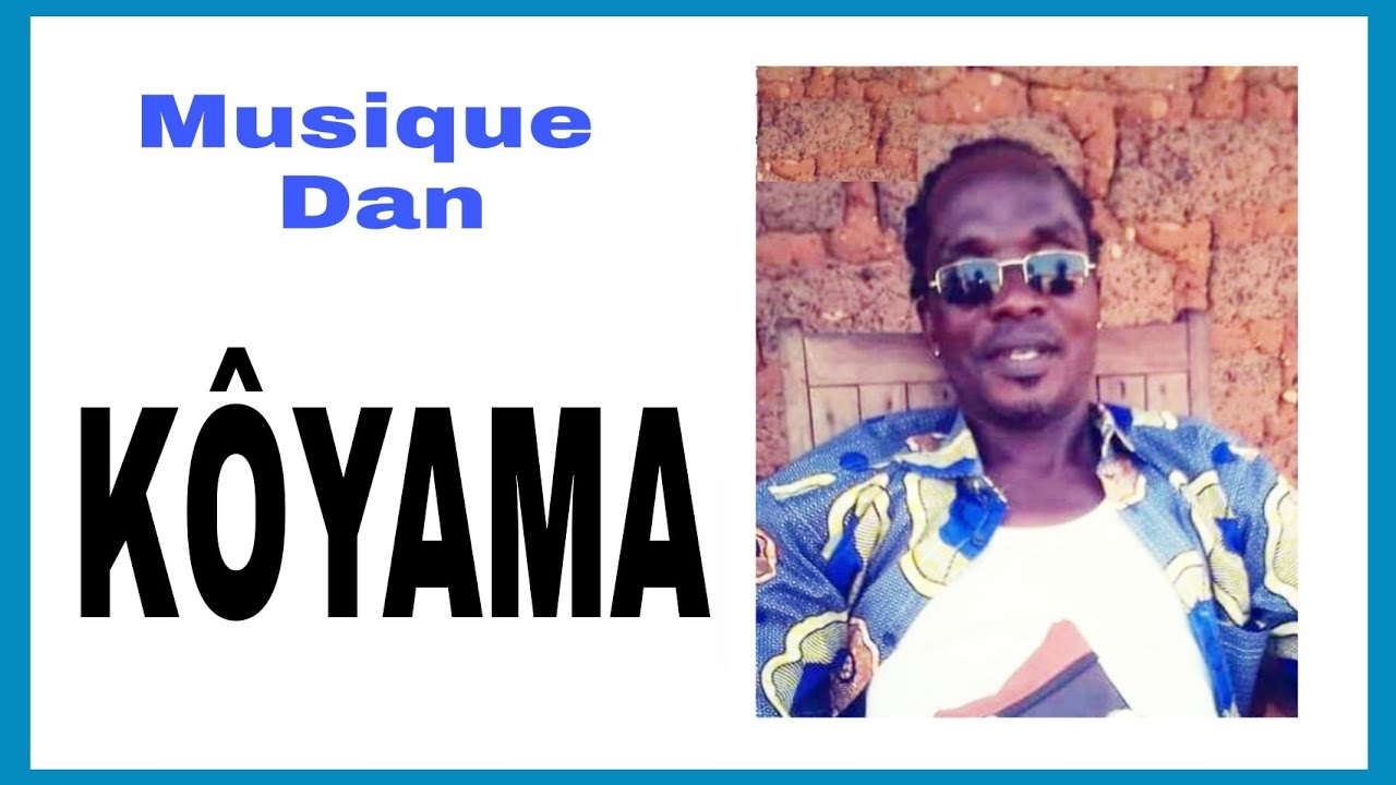 KOYAMA (zogban)       Musique Yacouba
