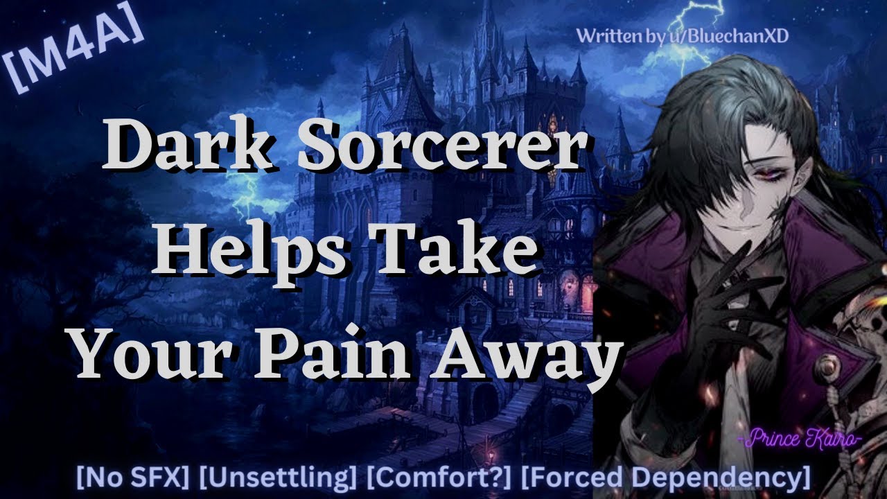 Dark Sorcerer Helps Take Your Pain Away [M4A ASMR Roleplay][No SFX][Forced Dependency][Unsettling]