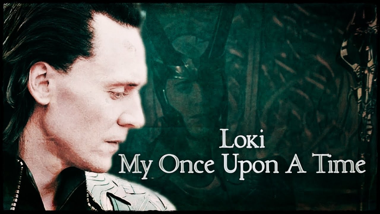 Loki - My Once Upon A Time