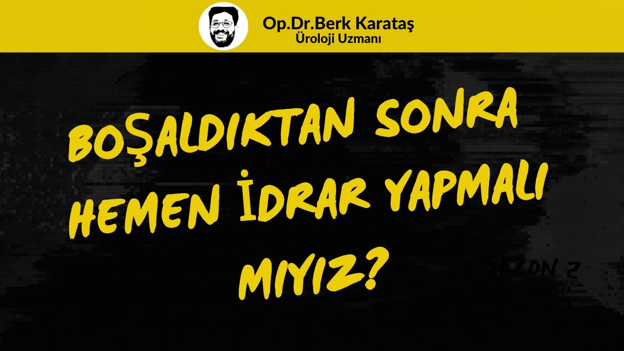 Boşalma sonrası hemen idrar yapmak uygun mu?