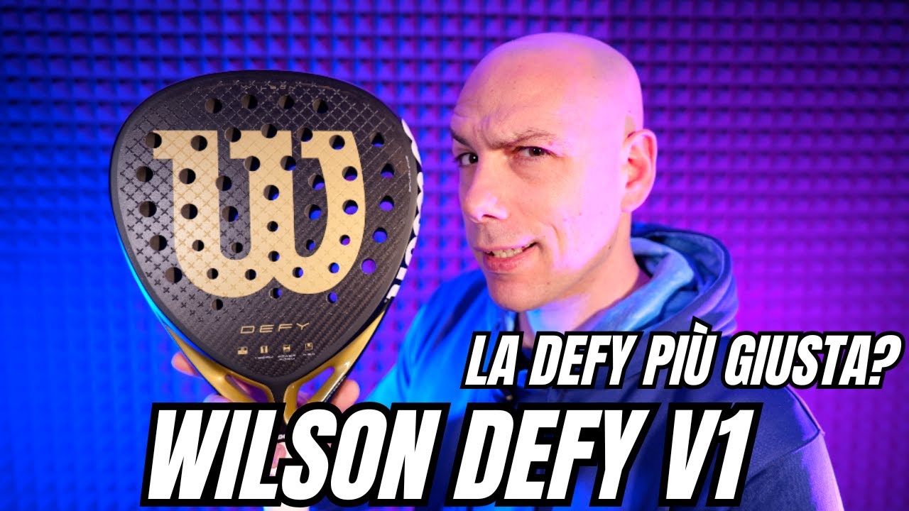 Wilson DEFY V1 | È quella giusta?