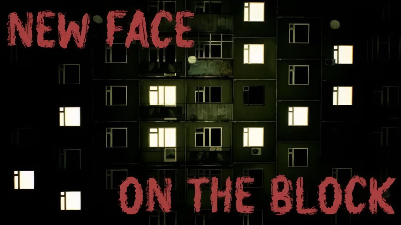 ХОРРОР ПРО ЖУТКУЮ ХРУЩЕВКУ ➤︎ New Face On The Block