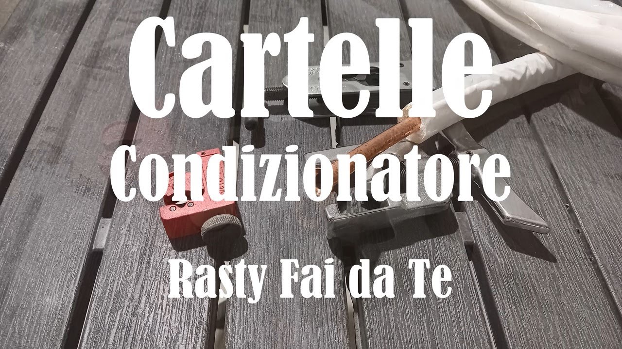 Cartelle Condizionatori Fai da Te