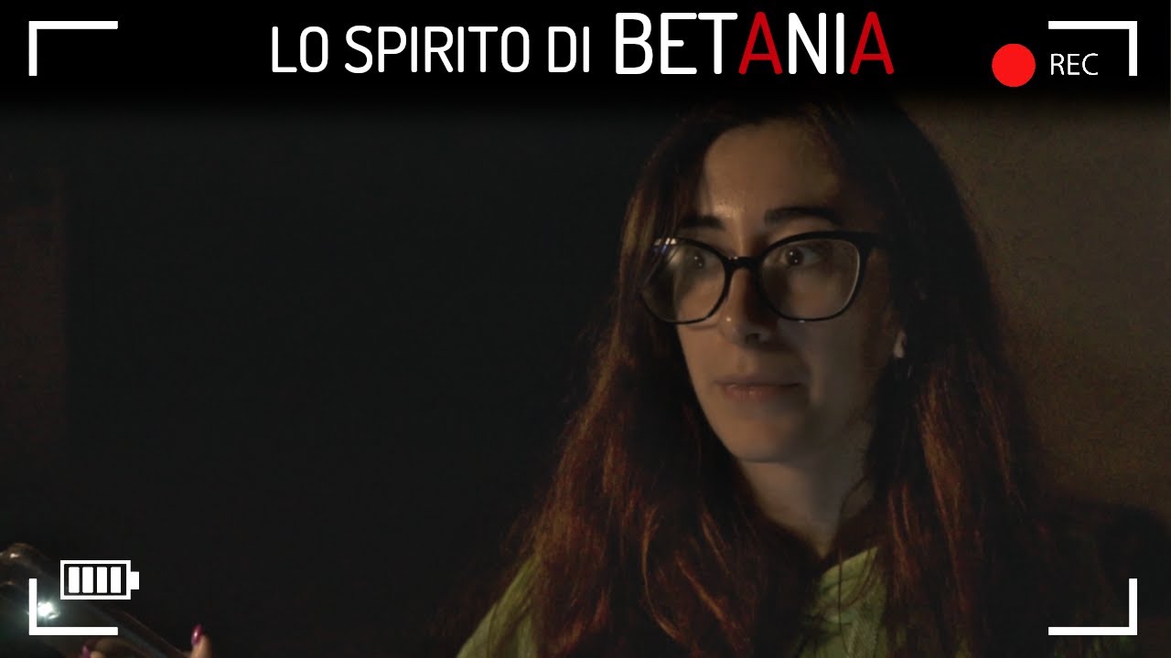 NOTTE HORROR | LO SPIRITO DI BETANIA CI HA SEGUITI
