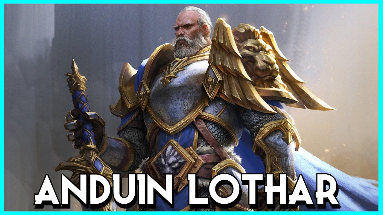 ANDUIN LOTHAR El León de Azeroth | Warcraft