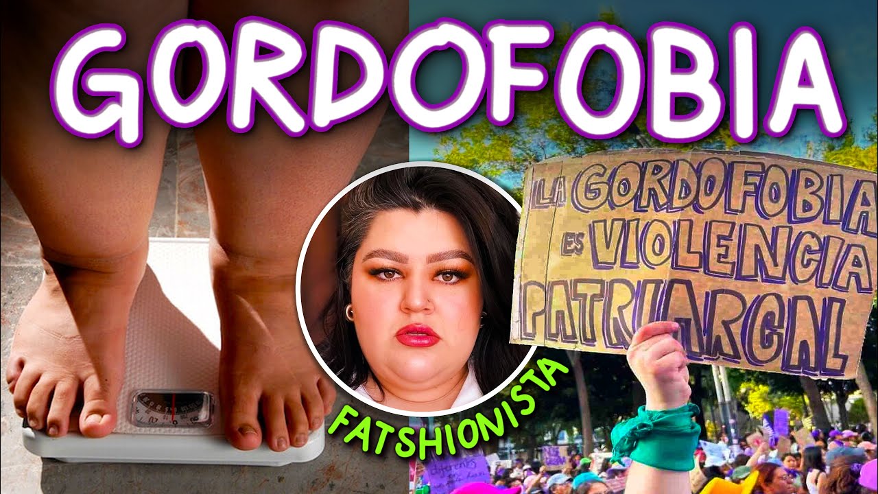 La GORDOFOBIA no EXISTE, ser GORDO no es SANO | @LaFatshionista ft Tecito de Calzón
