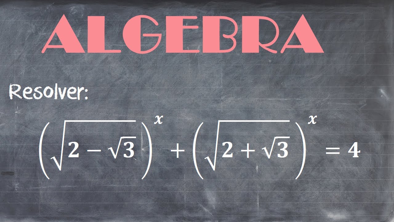 ALGEBRA 21 | Ecuaciones exponenciales y cuadráticas