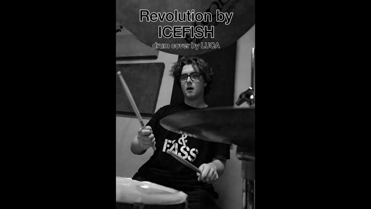 REVOLUTION - ICEFISH - Drum Cover by LUCA