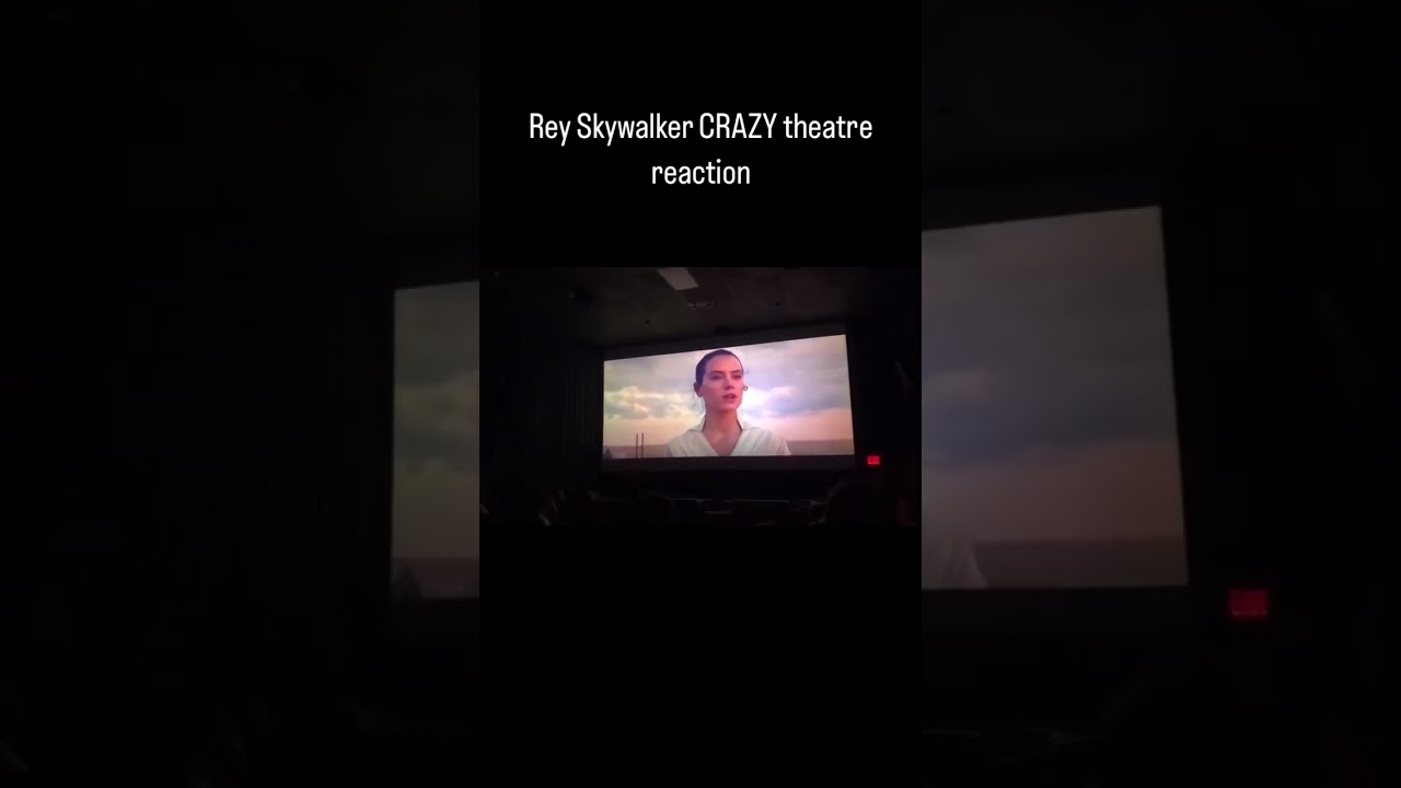 Rey Skywalker CRAZY Theater Reaction