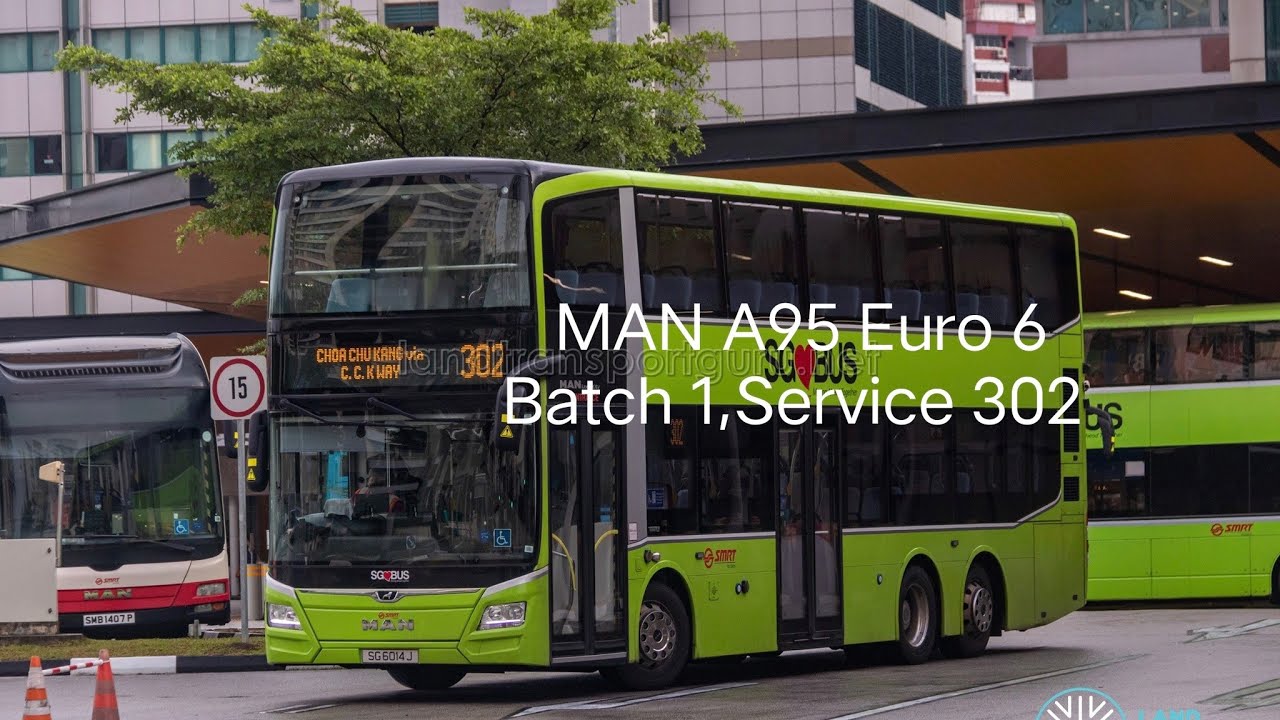 [SMRT] MAN A95 Euro 6 Batch 1 SG6009A on Svc 302 From Choa Chu Kang Interchange To Yew Tee MRT