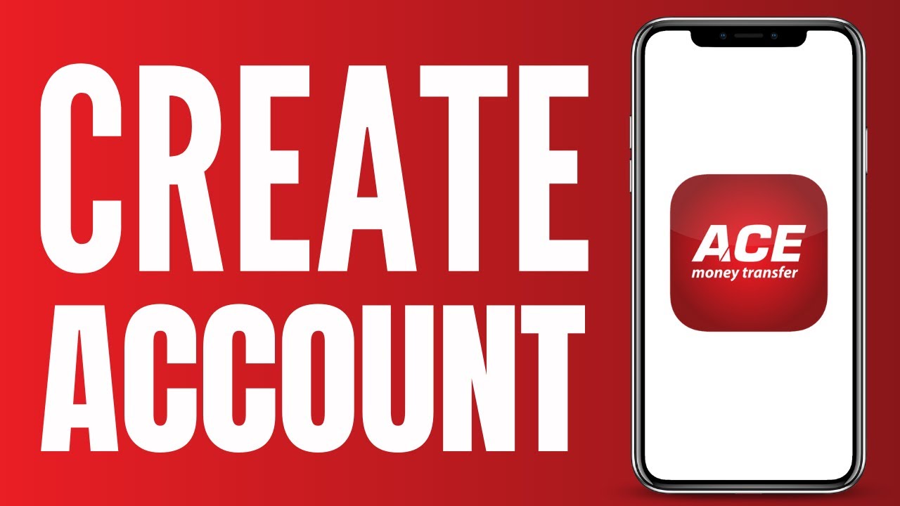 How to Create ACE Money Transfer Account (2026)