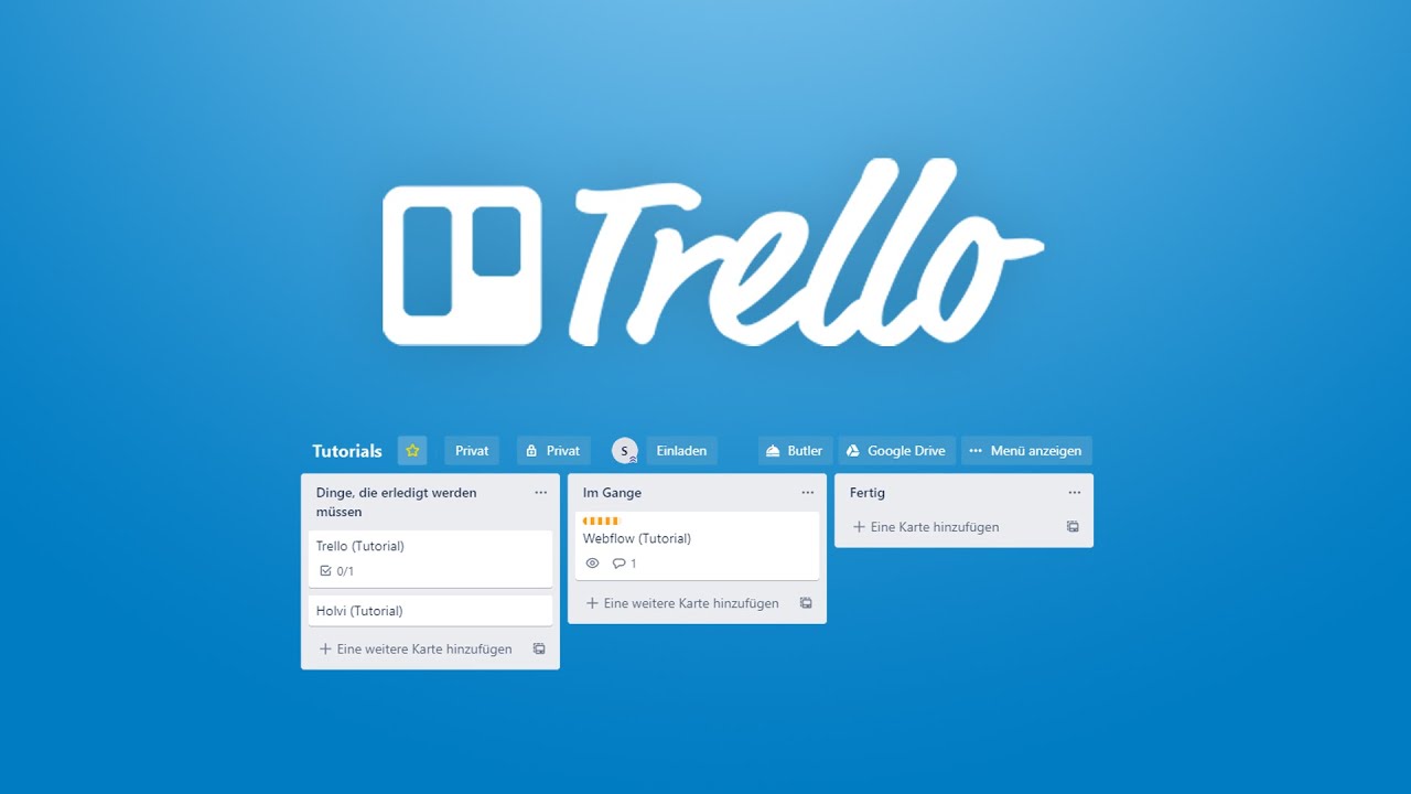 Trello (Das Gro&szlig;e Tutorial) Organisiere deine Aufgaben & Teams