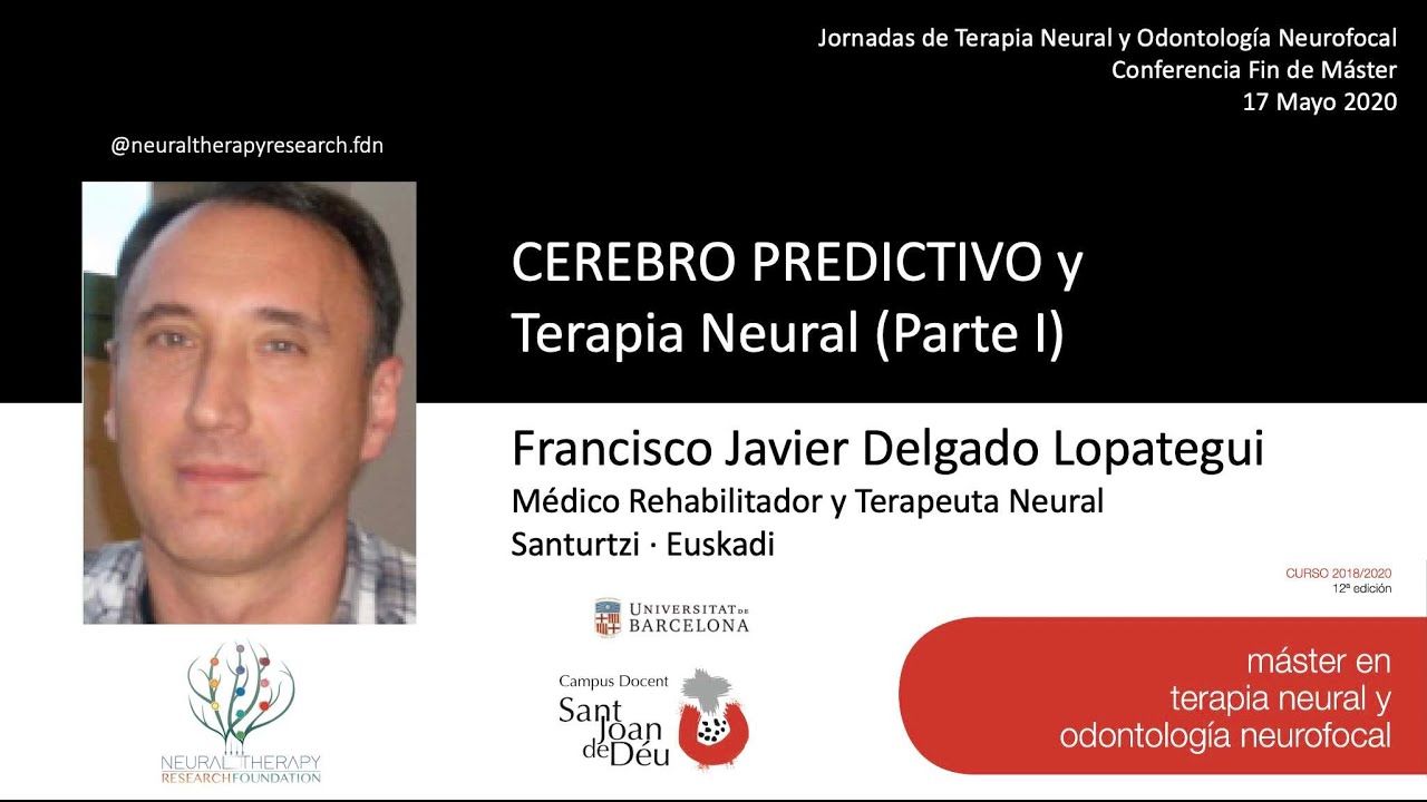 CEREBRO PREDICTIVO y Terapia Neural (Parte I) - Javier Delgado Lopategui