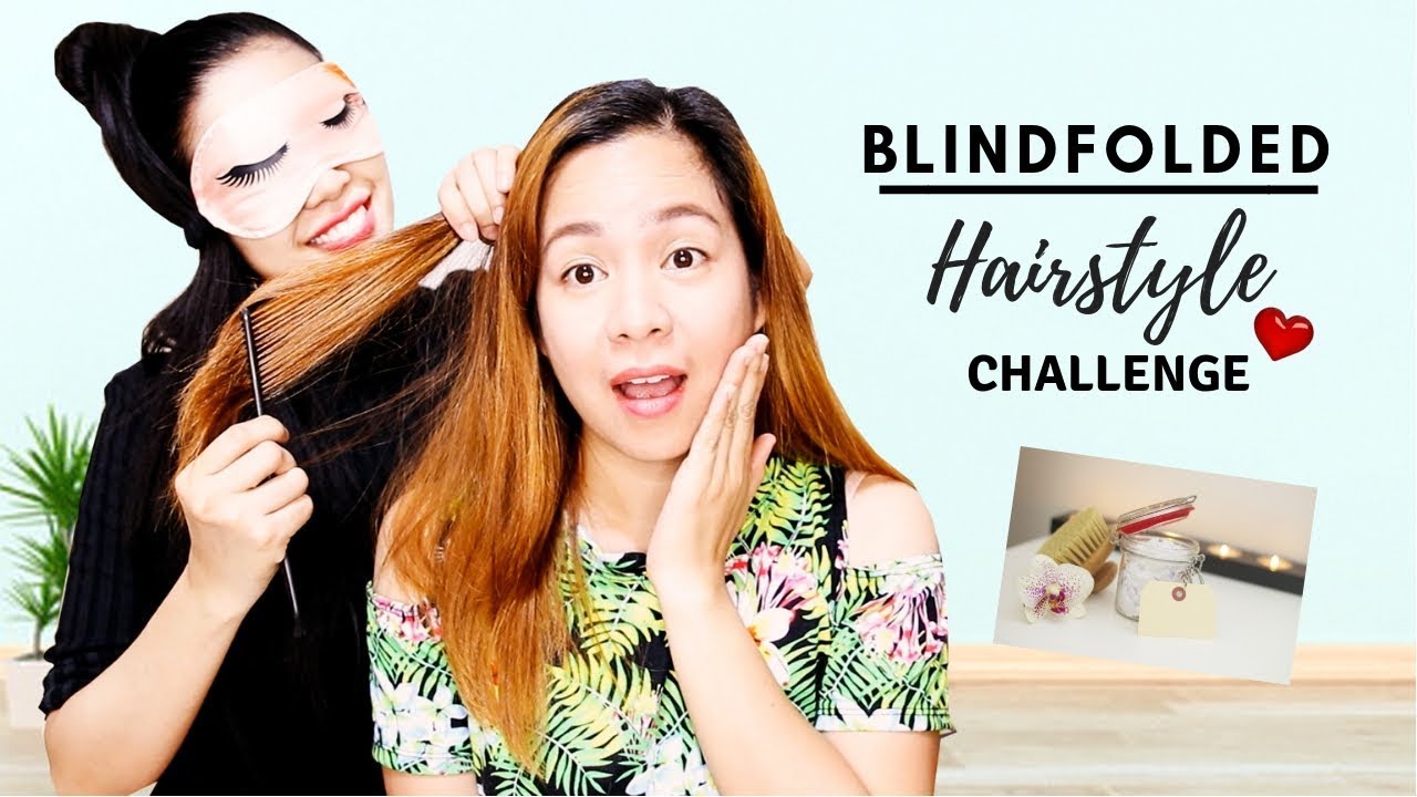 Blindfolded Hairstyle Challenge With My Sister- How Did I Do? Beautyklove