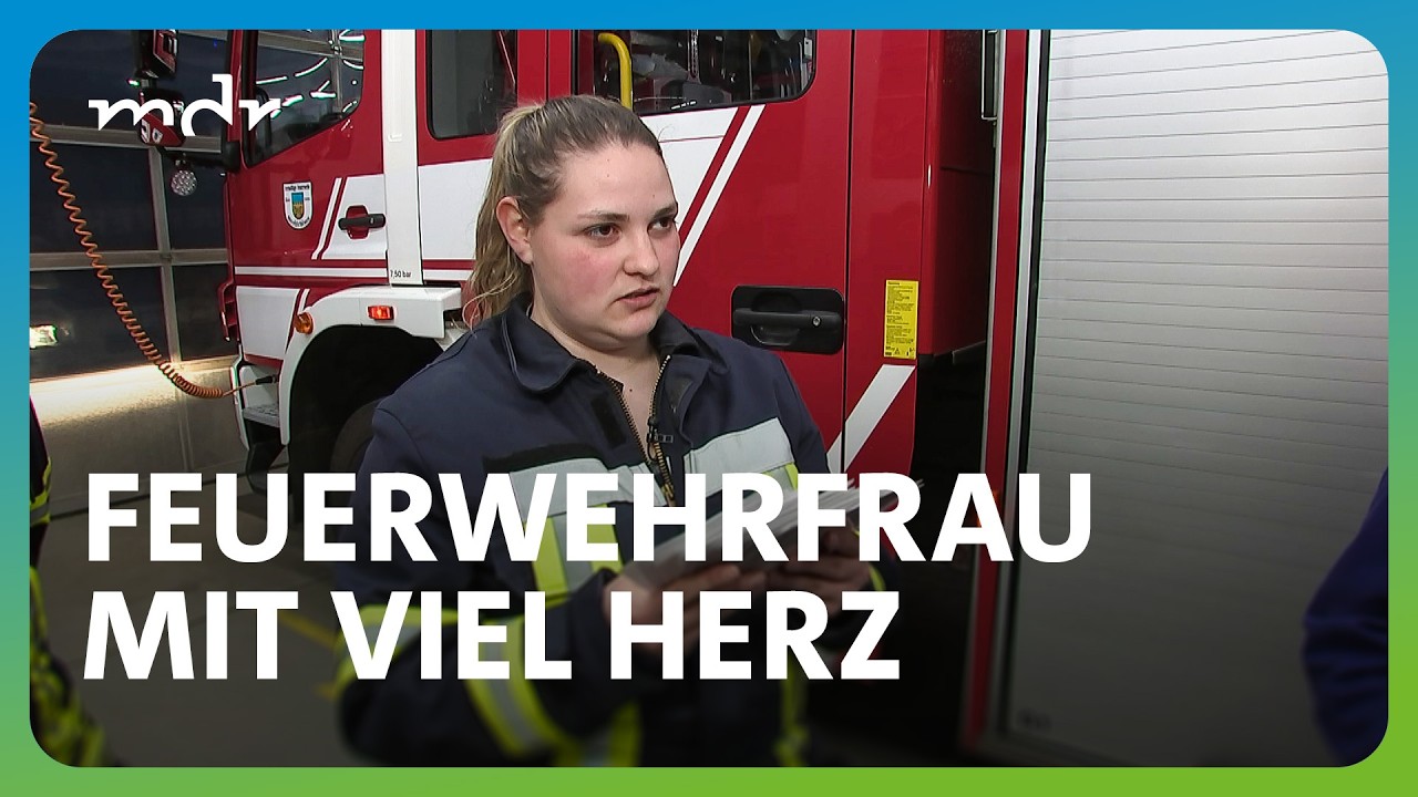 Voller Einsatz bei der Feuerwehr: 25-j&auml;hrige Erzieherin begeistert den Nachwuchs | MDR um 4 | MDR