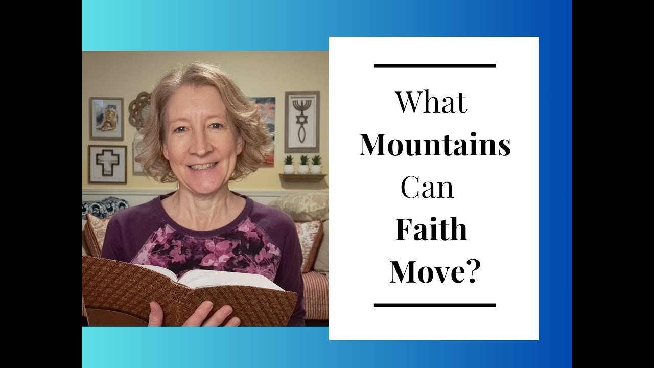 What Mountains Can Faith Move?