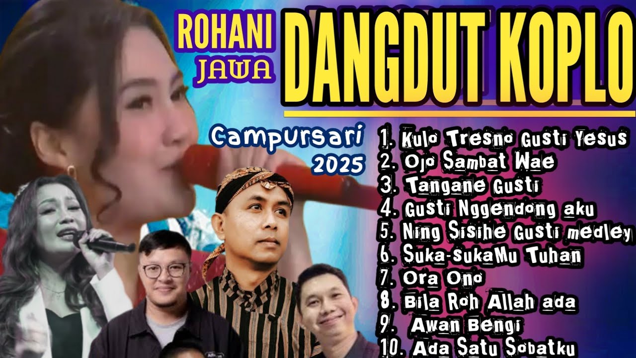 Lagu Dangdut (Rohani Jawa Campursari Koplo 2025)