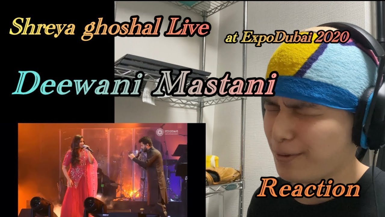 Re-UP! Japanese react to Deewani Mastani by Shreya Ghoshal Live at ExpoDubai 2020