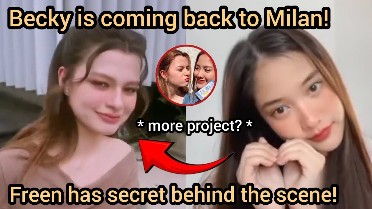 (FreenBeck) Becky Is Back in Europe and Freen has Her Hidden Behind the Scenes! 👀